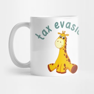 tax evasion giraffe Mug